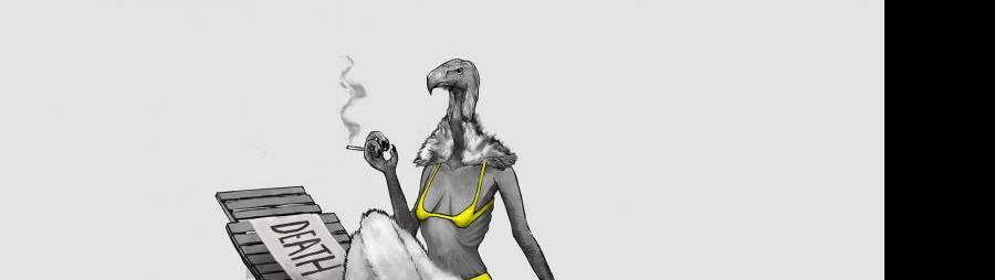 black and white image of a vulture with a female body and a yellow bikini sitting on a lounger and smoking a cigarette. Feet and hands are those of a vulture. On the lounger one can read "DEATH DEATH"